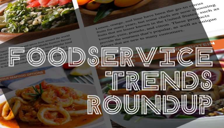 Foodservice trends roundup