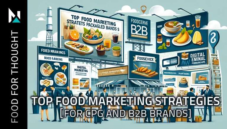 Top food marketing strategies